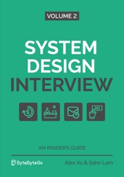 System Design Interview Vol. 2